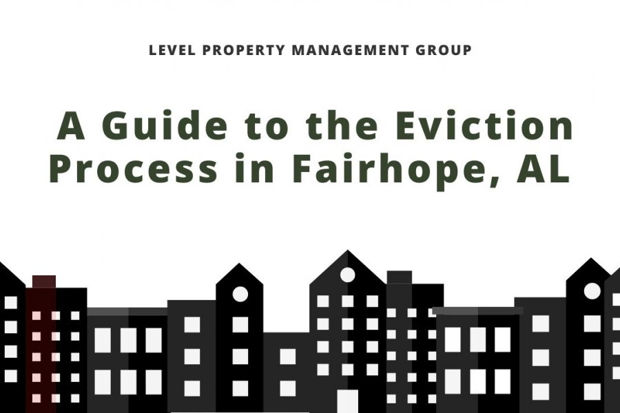 A GUIDE TO THE EVICTION PROCESS IN FAIRHOPE, AL