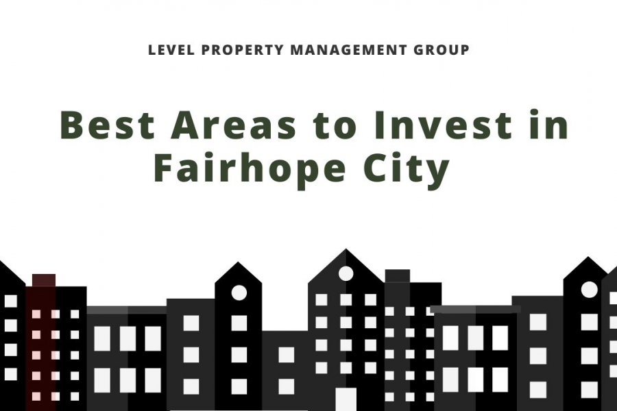 BEST AREAS TO INVEST IN FAIRHOPE CITY